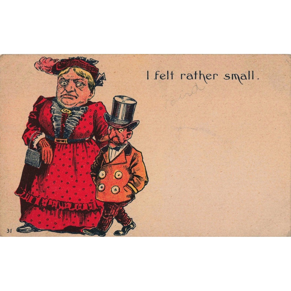 Antique Undivided Back Postcard I Felt Rather Small Humorous Comic Satire VG - Picture 1 of 2